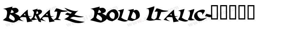 Baratz Bold Italic字体转换